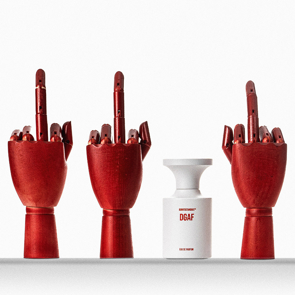 DGAF – BORNTOSTANDOUT