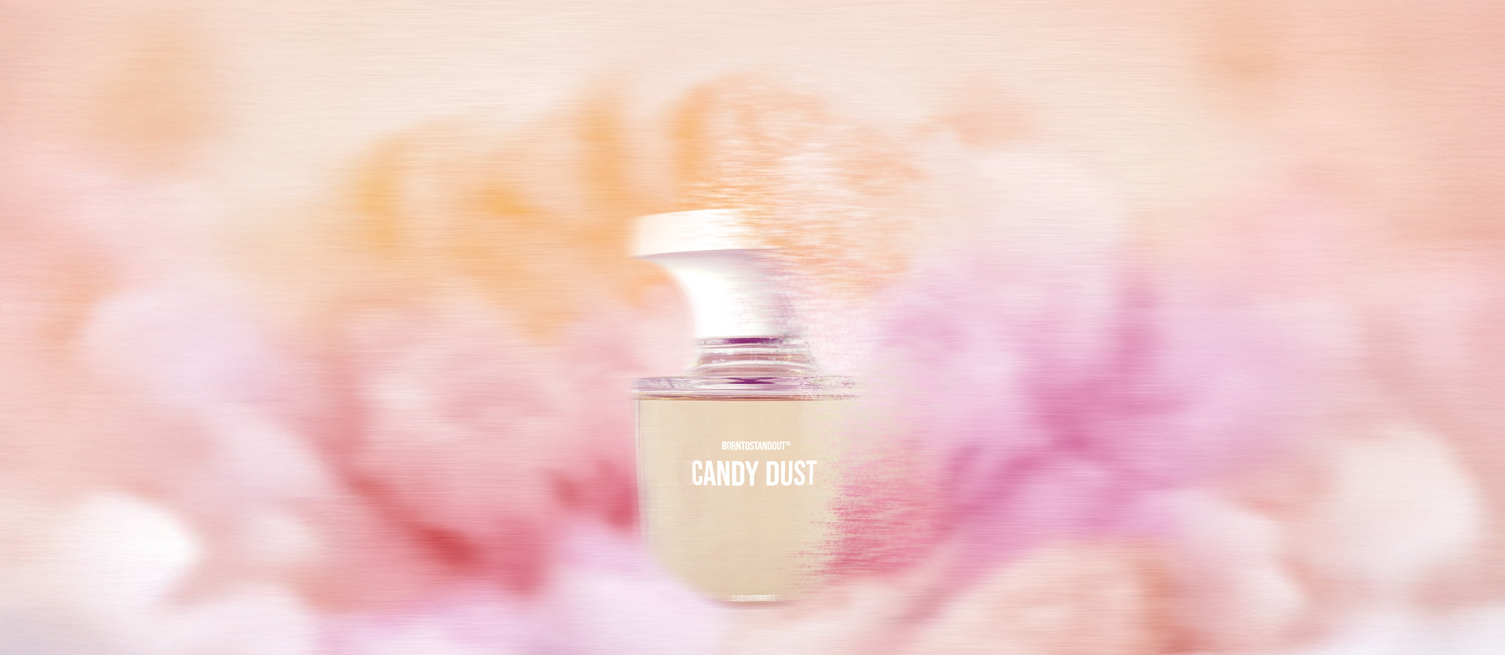CANDY DUST – BORNTOSTANDOUT