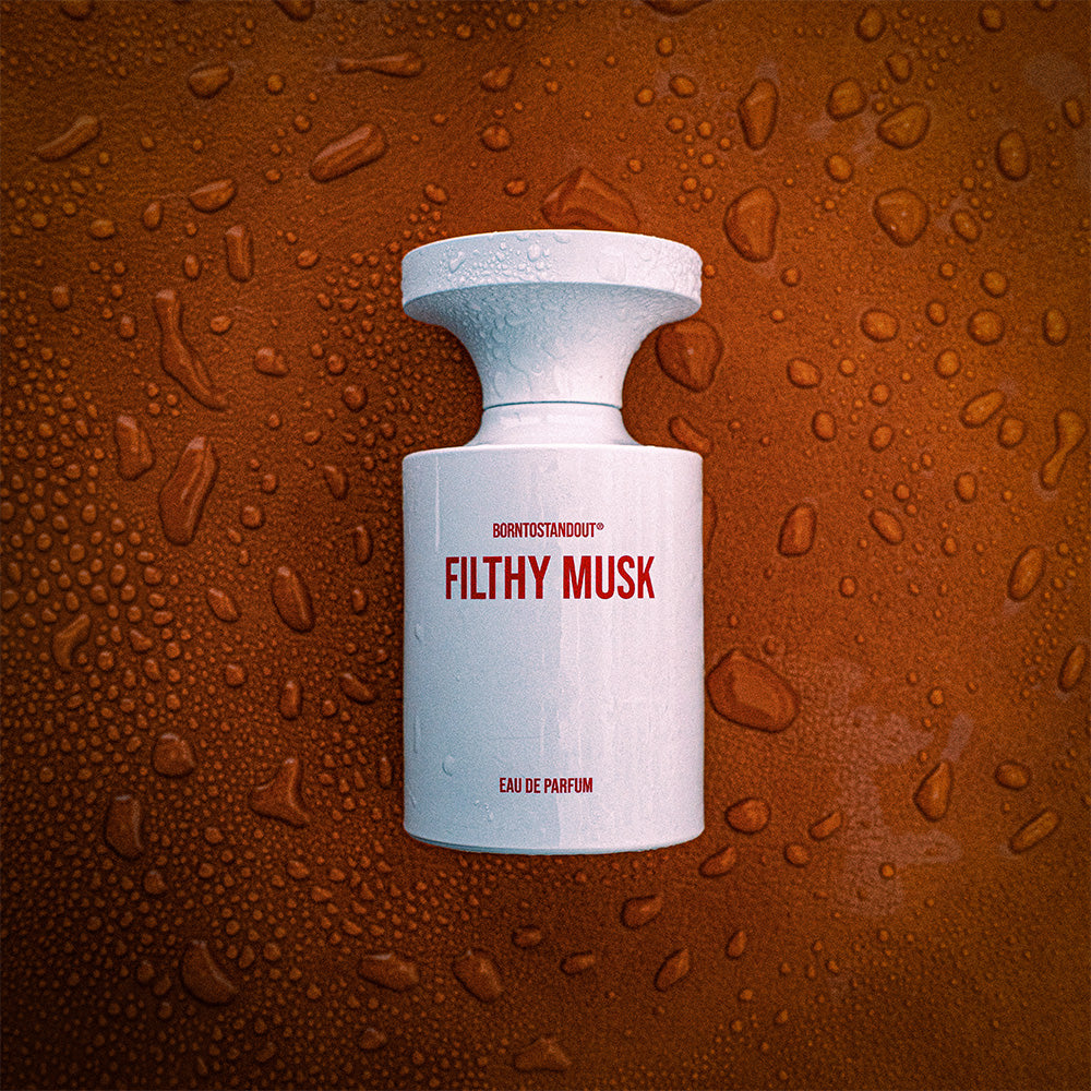 FILTHY MUSK – BORNTOSTANDOUT